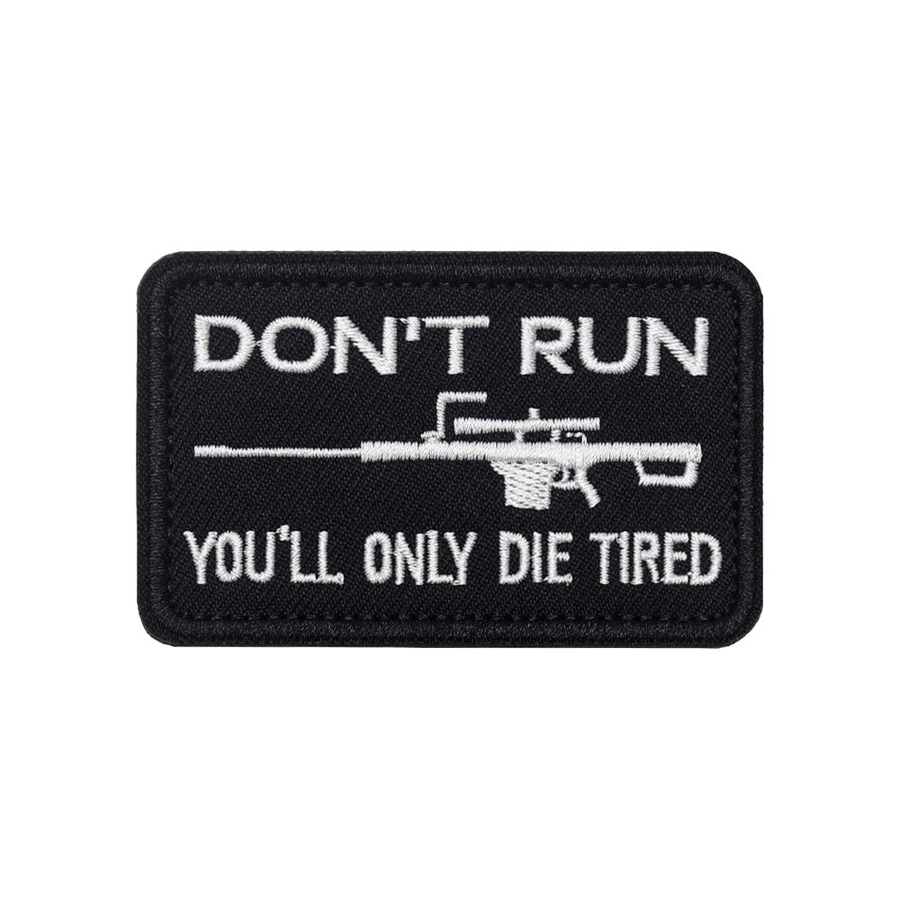 Patch Morale Tactical Military Hook Loop - DON'T RUN Fun Meme citación de